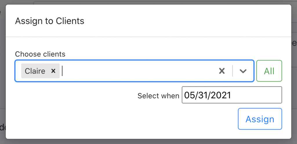 Assign the Program to clients and choose the date